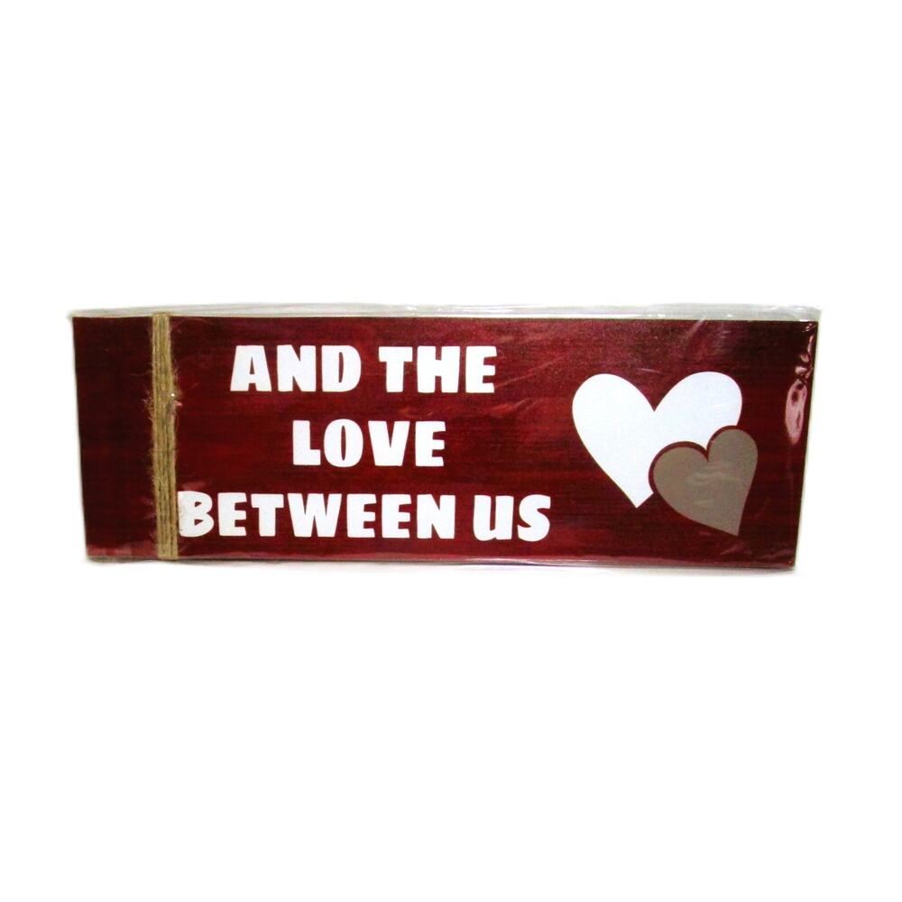 Wood Hanging Sign “And the Love Between Us” Rustic Wedding Engagement Gift 4x12